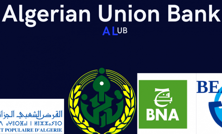 Secteur bancaire : Naissance de Algerian Union Bank à Nouakchot