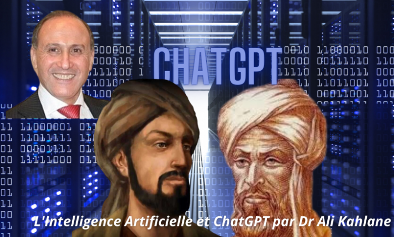 Contribution de Dr Ali Kahlane: l’Intelligence artificielle et ChatGPT (Partie 1)
