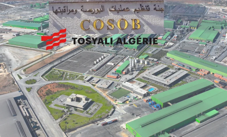 Tosyali Algérie lance un emprunt obligataire : un signal fort pour l’investissement productif