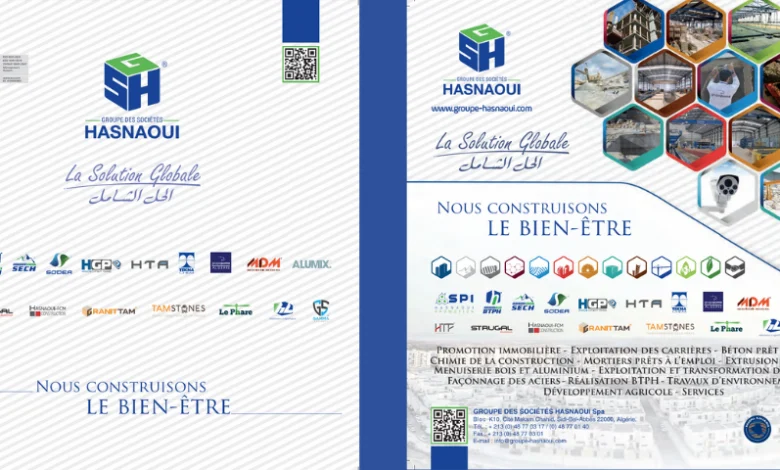 Groupe Hasnaoui : un acteur stratégique dans le bâtiment, l’industrie et l’innovation